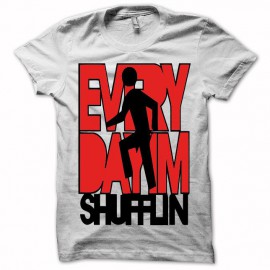 Tee shirt LMFAO Party Rock Anthem every day i m shufflin blanc