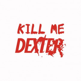 Shirt Kill me DEXTER red / white