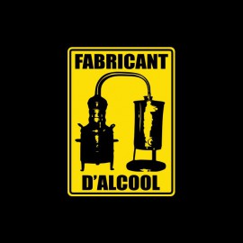 Tee shirt Fabricant d'Alcool panneau noir