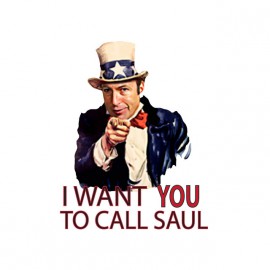 Tee shirt Call Saul I want you breaking bad blanc