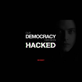 t-shirt Mr. robot democracy been hacked