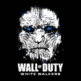 tee shirt wall of dutty white walkers got