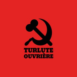 tee shirt turlute ouvriere politique humour