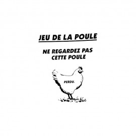 tee shirt du jeu de la poule