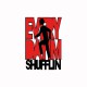 Tee shirt LMFAO Party Rock Anthem every day i m shufflin blanc