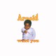 T-shirt Arnold & Willy Arnold want you white