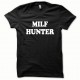 Shirt MILF Hunter white / black