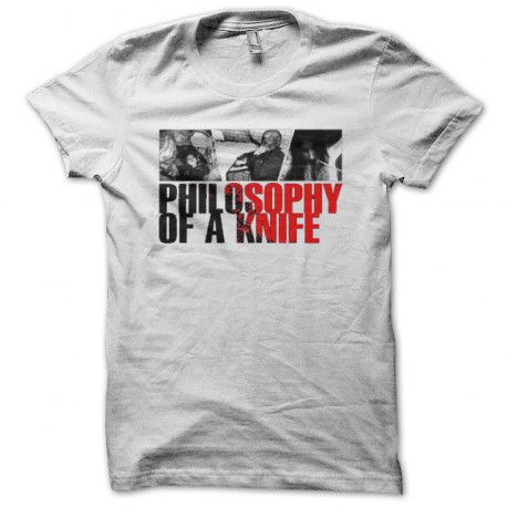 Tee shirt Philosophy of a Knife blanc