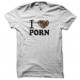 Tee shirt  I love porn heart blanc