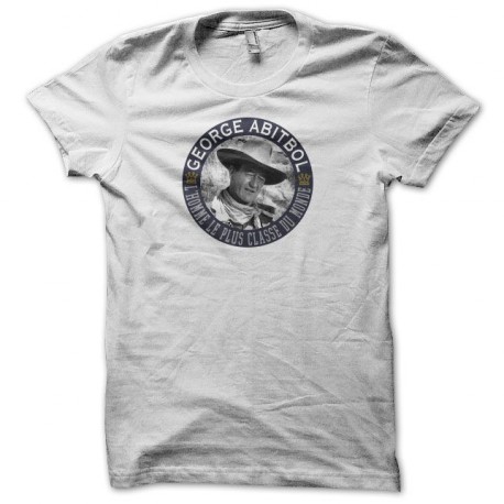 Tee shirt La Classe Américaine Georges Abitbol l'homme le plus classe du monde blanc
