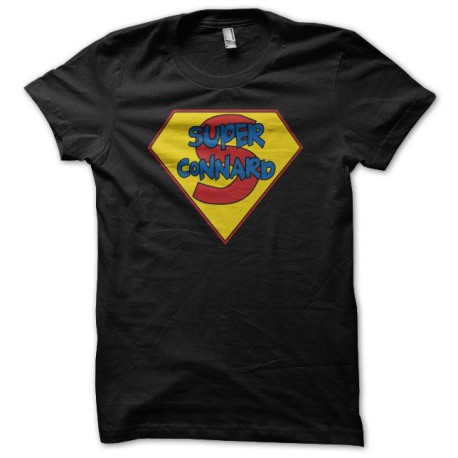 Tee shirt Superconnard super connard noir