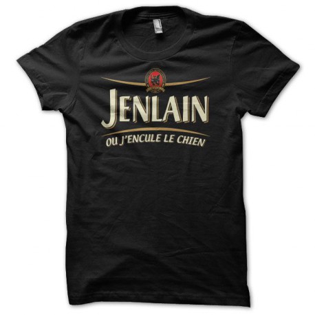 Tee shirt humour Jenlain parodie j'encule le chien noir