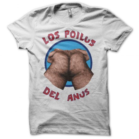 Tee shirt Los Pollos Hermanos parodie Los Poilus Del Anus blanc