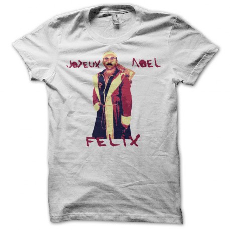 Tee shirt Le Père Noël est une Ordure Joyeux Noël Félix blanc