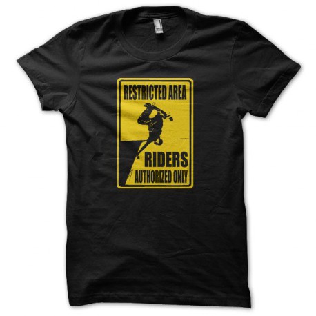 Tee shirt Skate Restricted Area Riders Only Authorized noir