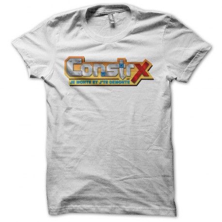 Tee shirt Construx parodie ConstrX je monte j'te démonte blanc