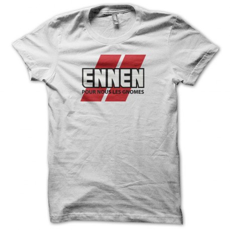 Tee shirt  Les Nuls Ennen pour nous les gnomes blanc