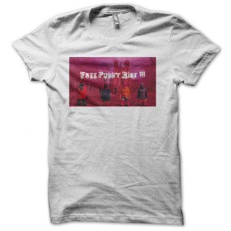 Tee shirt Pussy riot free pussy riot blanc