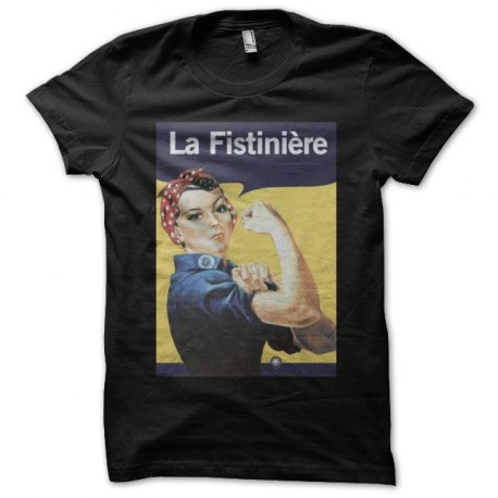 Tee shirt  la fistiniere humour fist noir