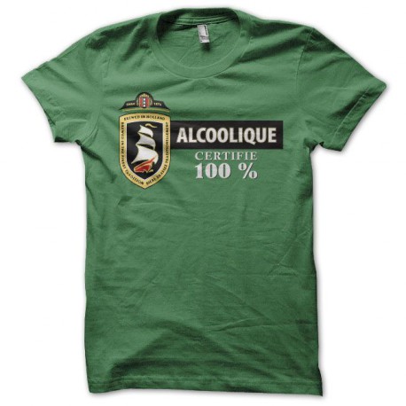 t-shirt funny Amsterdam Maximator parody Alcoolique certifié 100% green