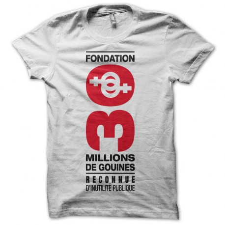Tee shirt 30 millions de gouines parodie 30 millions d'amis blanc