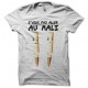 Tee shirt humour J'veux pas aller au Mali blanc