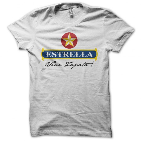 Tee shirt humour Estrella parodie Viva Zapata blanc