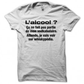 Tee shirt Alcool Vodkabulaire Whiskypédia blanc