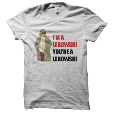 Tee shirt I'm a Lebowski you're a Lebowski blanc