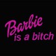 Tee shirt Barbie is a bitch pink / black