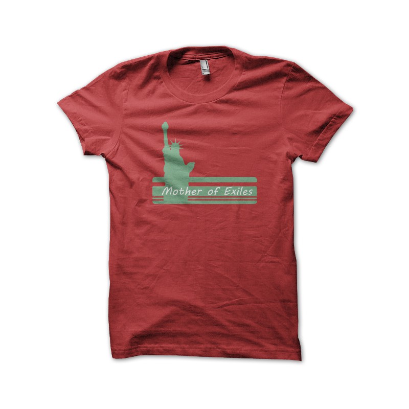 mother of exiles shirt