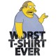 Worst Ever Tee Shirt white