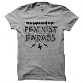 tee shirt badass feministe