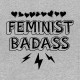 badass feminist t-shirt