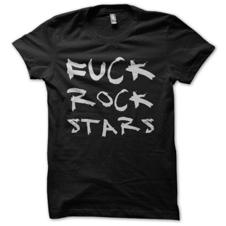 tee shirt fuck rock stars