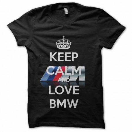 tee shirt keep calm love bmw
