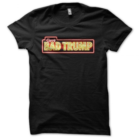 tee shirt very bad trump les guignols