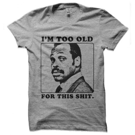 tee shirt Roger Murtaugh Lethal Weapon