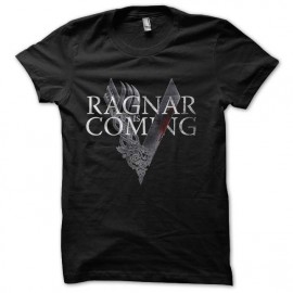tee shirt ragnar is coming vikings