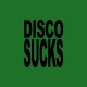 Tee shirt Disco Sucks noir/vert bouteille