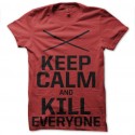 shirt keep calm and kill everyone deadpool