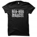 t-shirt two hours a quarter before jesus christ benu-hur marcel